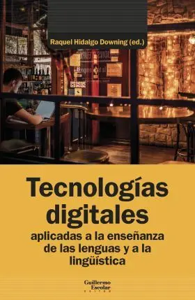 Tecnologias Digitales Aplicadas a la Enseñanza de las Lenguas y a la Linguistica