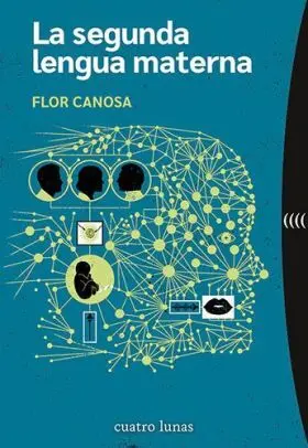 Segunda Lengua Materna, la