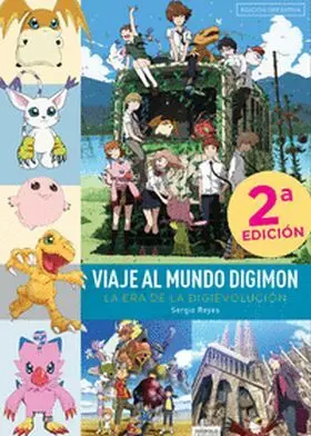 Viaje Al Mundo Digimon la Era de la Digievolucion Edicion D