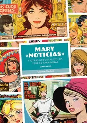 Mary Noticias y Otras Heroinas de los Tebeos para Niñas 194