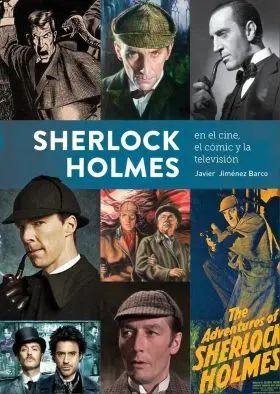 Sherlock Holmes en el Cine, el Comic y la Television