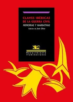 Claves Ibéricas de la Guerra Civil: Memorias y Narrativas