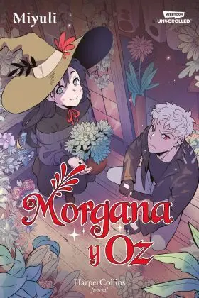 Morgana y Oz: Uno de los Webtoons Favoritos de los Lectores