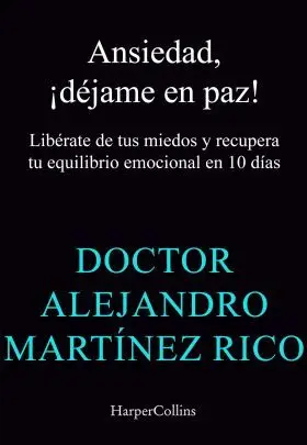 Ansiedad, ¡Dejame en Paz!