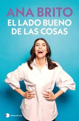Lado Bueno de las Cosas, el