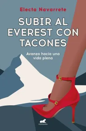 Subir Al Everest con Tacones