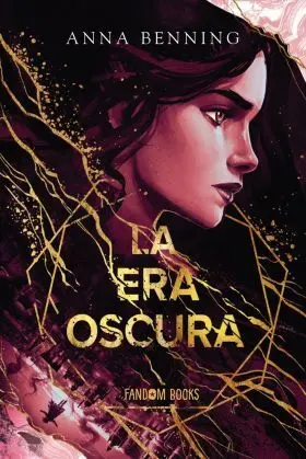 Era Oscura, la