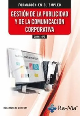 Comm110Po. Gestion de la Publicidad y de la Comunicacion Corporativa. Formacion