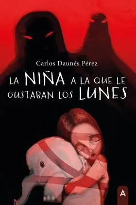 La Niña a la que le Gustaban los Lunes
