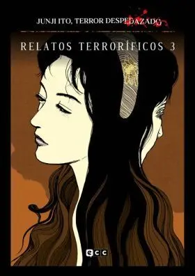 Junji Ito, Terror Despedazado Num. 9 de 28 - Relatos Terrorificos