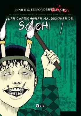 Junji Ito, Terror Despedazado Num. 13 de 28 - las Caprichosas Maldiciones de Soi