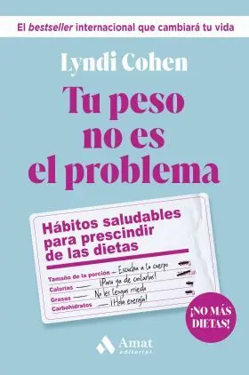 Tu Peso no Es el Problema
