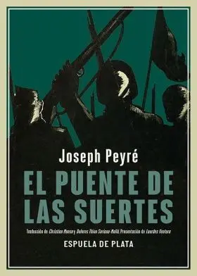 Puente de las Suertes, el