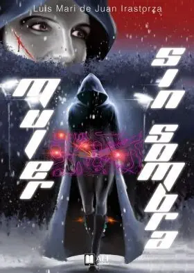 Mujer sin Sombra / Itzalik Gabeko Emakumea