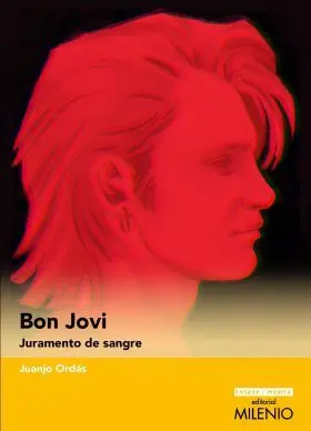 Bon Jovi. Juramento de Sangre