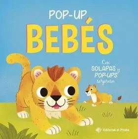 Pop-Up Bebés - con Solapas y Pop-Ups Sorpresa