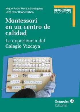 Montessori en un Centro de Calidad
