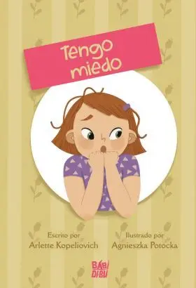 Cuentos de las Emociones - Tengo Miedo