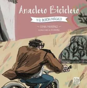 Anacleto Bicicleto y el Boton Magico