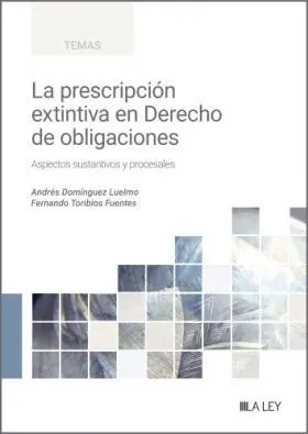 Prescripcion Extintiva en el Derecho de Obligaciones, la