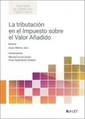 Tributacion en el Impuesto Sobre el Valor Añadido, la