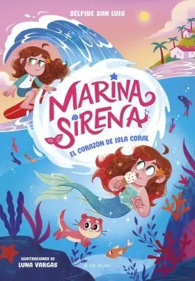 Marina Sirena 2 - el Corazon de Isla Coral