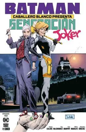 Batman: Caballero Blanco Presenta: Generación Joker 03
