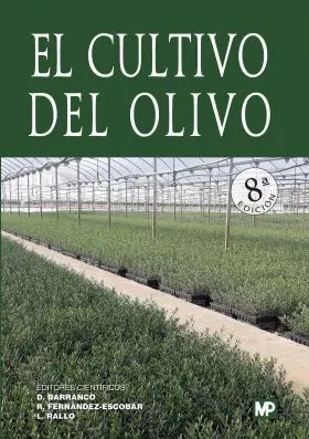 Cultivo del Olivo, el. 8ª Edicion