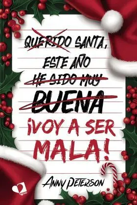 Santa, este Año... Voy a Ser Mala