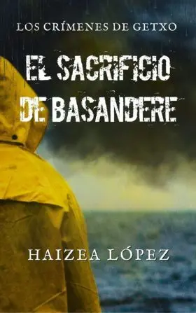 El Sacrificio de Basandere