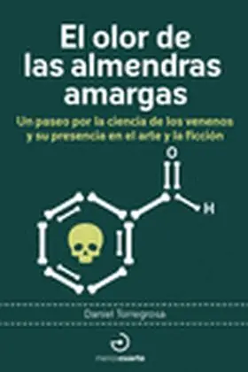 Olor de las Almendras Amargas, el