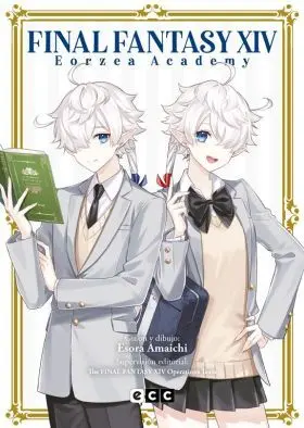 Final Fantasy Xiv - Eorzea Academy