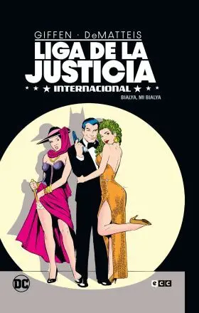 Liga de la Justicia Internacional Vol. 2 de 8: Bialya, mi Bialya