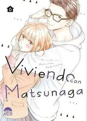 Viviendo con Matsunaga 6