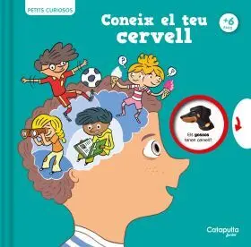 Petits Curiosos: Coneix el Teu Cervell