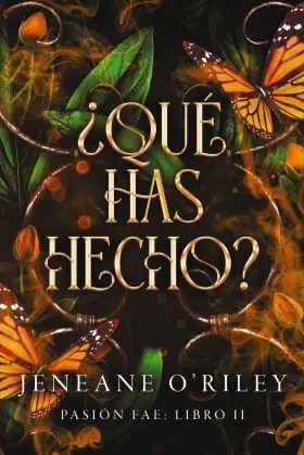 Que Has Hecho?