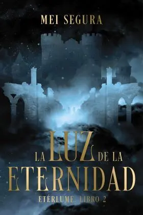 Luz de la Eternidad, la