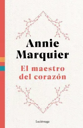 Maestro del Corazon, el