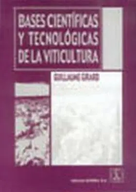 Bases Cientificas y Tecnologicas de la Viticultura