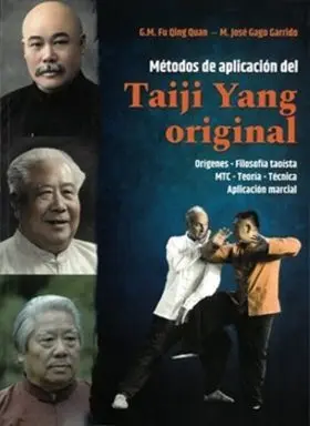 Metodos de Aplicacion del Taiji Yang Originall