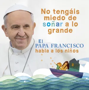 No Tengais Miedo de Soñar a lo Grande