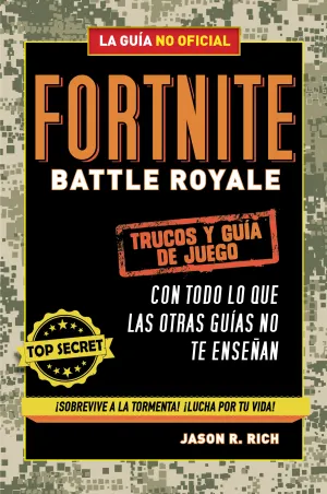 Fortnite Battle Royale Trucos y Guia de Juego
