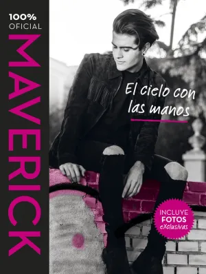 Maverick, el Cielo con las Manos