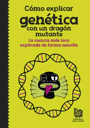 Como Explicar Genetica con un Dragon Mutante
