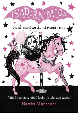 Isadora Moon Va Al Parque de Atracciones 7