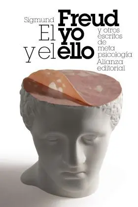 El yo y el ello y Otros Ensayos de Metapsicologia
