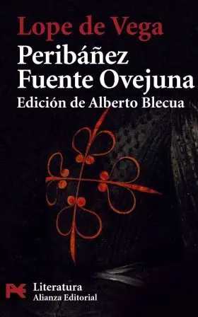 Peribañez / Fuente Ovejuna