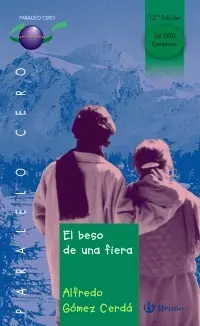 El Beso de una Fiera