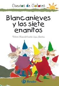 Blancanieves y los Siete Enanitos