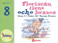 Floristan Tiene Ocho Brazos
